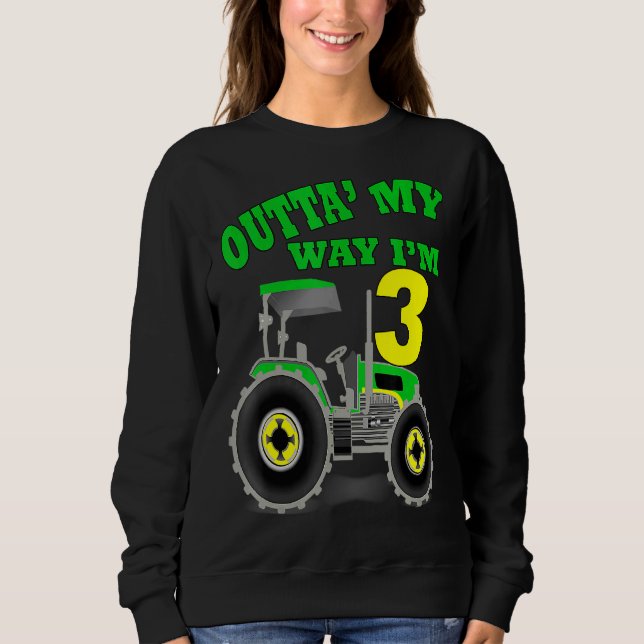 Birthday 3 Year Old Tractor Third Party  3rd Theme Sweatshirt (Front)