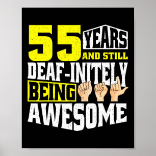 Birthday 55 Yeaars Of Being Awesome Poster