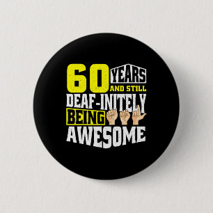Birthday 60 Yeaars Of Being Awesome 6 Cm Round Badge