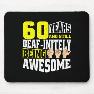 Birthday 60 Yeaars Of Being Awesome  Mouse Pad