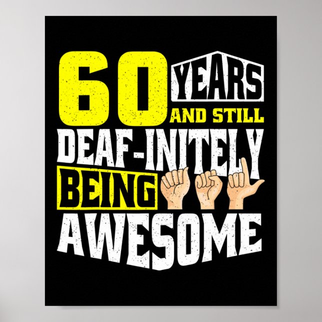 Birthday 60 Yeaars Of Being Awesome  Poster (Front)