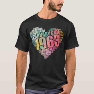 Birthday 60th FEBRUARY GIRL 1963 Awesome Fabulous T-Shirt