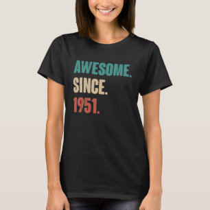 Birthday 72nd Decoration 72 Years Old Vintage 1951 T-Shirt