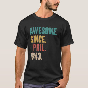Birthday 80th Decoration April 80 Years Old Vintag T-Shirt