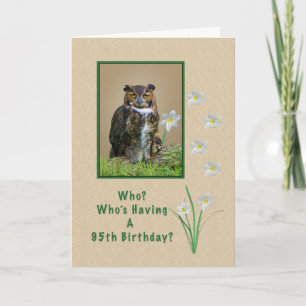 Birthday, 95th, Great Horned Owl and Flowers Card