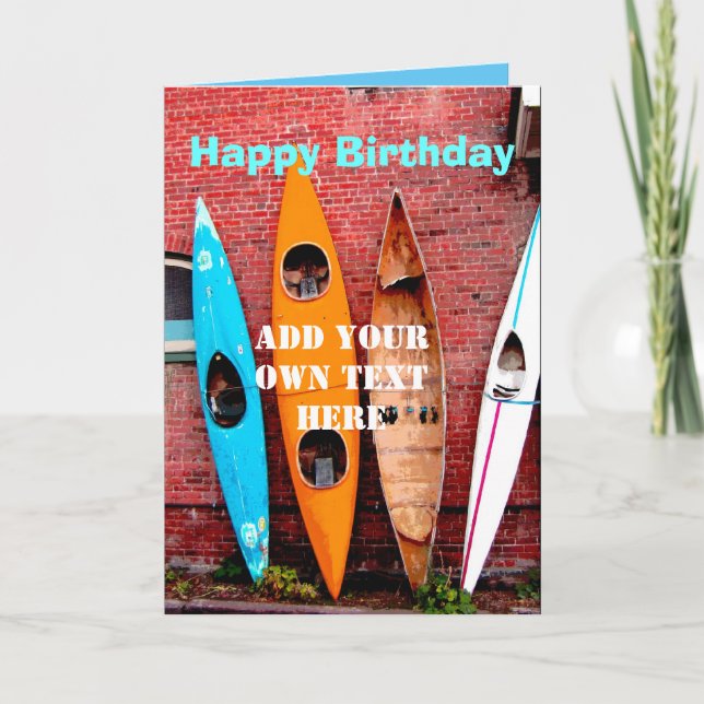 Birthday add your own text  kayaks photography card (Front)
