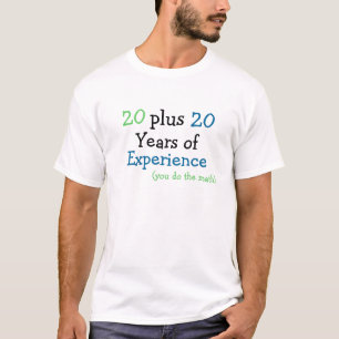 Birthday Age Humour - 40th T-Shirt