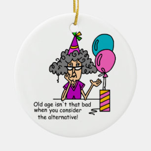 Birthday Alternative Humour Ceramic Tree Decoration