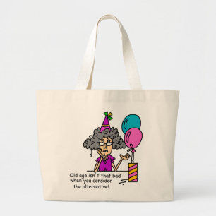 Birthday Alternative Humour Large Tote Bag