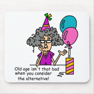 Birthday Alternative Humour Mouse Pad