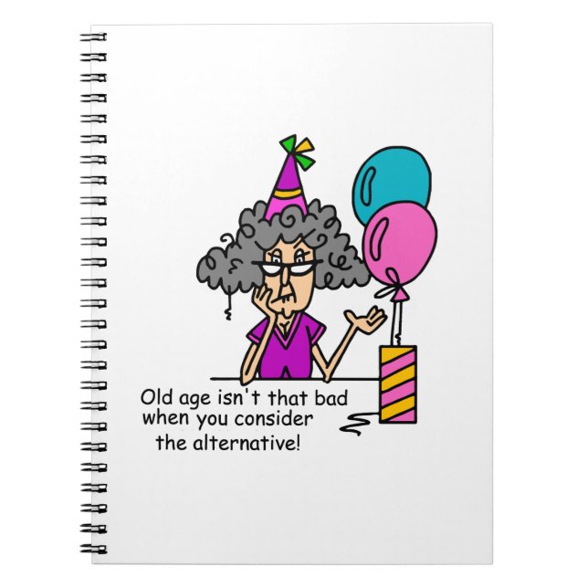 Birthday Alternative Humour Spiral Notebook (Front)