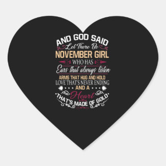 Birthday | And God Said Let There Be November Girl Heart Sticker