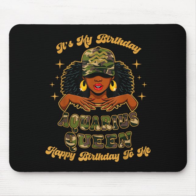 Birthday Aquarius Queen Camo Black Woman African Z Mouse Pad (Front)
