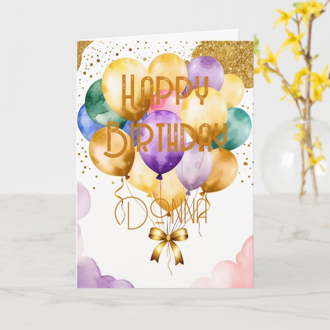 Birthday Balloons. Add Name. Card (Yellow Flower)