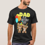 Birthday Bear Dad Of The Birthday Boy Party Kid To T-Shirt<br><div class="desc">Birthday Bear Dad Of The Birthday Boy Party Kid Toddler Mum</div>