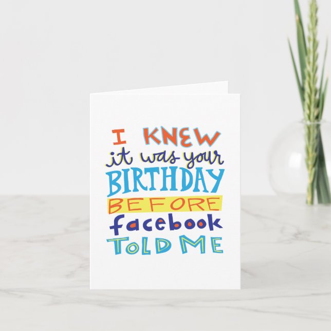 Birthday Before Facebook Funny Card (Front)