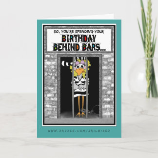 Birthday Behind Bars: Jailbird Birthday card
