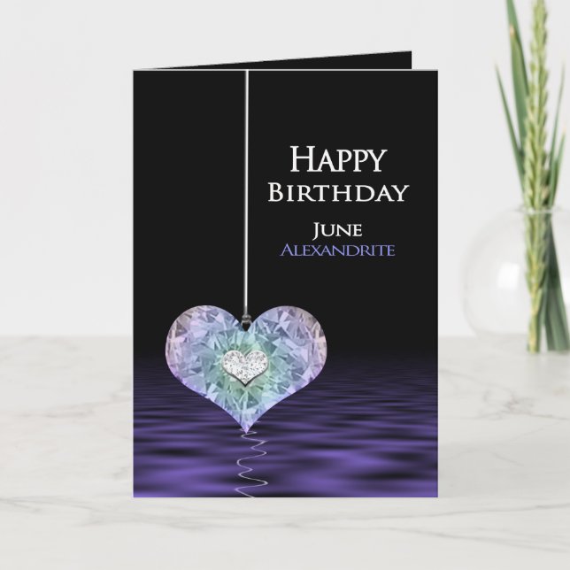 Birthday - Birthstone - JUNE- Alexandrite Card (Front)