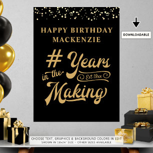 Birthday Black Gold Confetti Years in the Making Poster