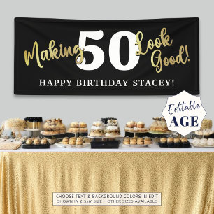 Birthday Black Gold Making AGE Look Good Banner