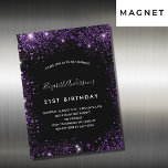 Birthday black purple glitter invitation magnet<br><div class="desc">A girly and feminine 21st (or any age) birthday party invitation. On front: A chic black background. Decorated with dark purple faux glitter dust. Personalize and add a name and party details. The name is written with a hand lettered style script,   light purple colored letters.</div>