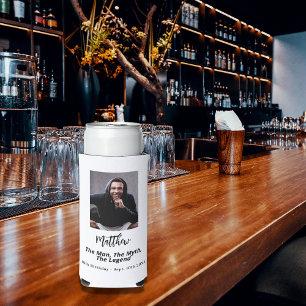 Birthday black white photo man myth legend seltzer can cooler