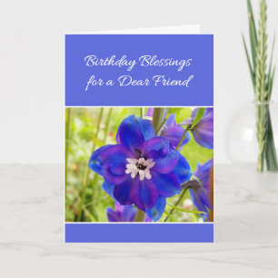 Birthday Blessings for a Dear Friend... Card