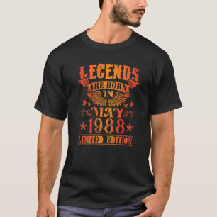 Birthday Born May 1988 Year Used Legends T-Shirt