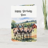 Birthday Boss From All of Us Animal Donkey Humour