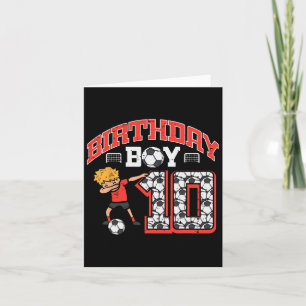 Birthday Boy 10 Soccer Dab 10th Birthday Party Foo Card