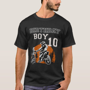 Birthday Boy 10 Year Old Dirt Bike T 10Th Bday Bik T-Shirt
