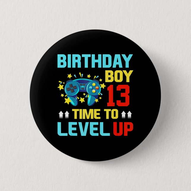 Birthday Boy 13  13 Year Old Video Games Gift Kids 6 Cm Round Badge (Front)