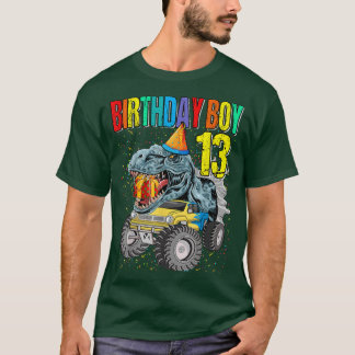 Birthday Boy 13 Monster Truck Dinosaur 13th Birthd T-Shirt