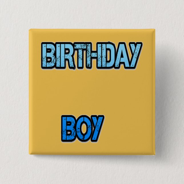 Birthday Boy 15 Cm Square Badge (Front)