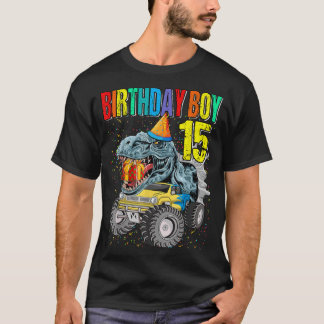 Birthday Boy 15 Monster Truck Dinosaur 15th Birthd T-Shirt