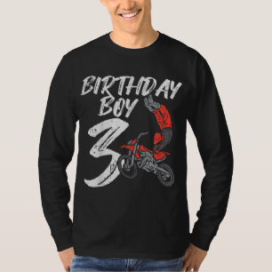 Birthday Boy 3 Dirt Bike Cool Motocross 3rd Birthd T-Shirt