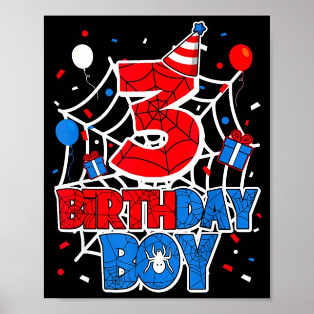 Birthday Boy 3 Year Old Sders 3rd Birthday Kids  Poster (Front)