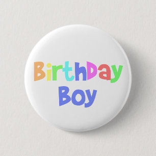 Birthday Boy 6 Cm Round Badge