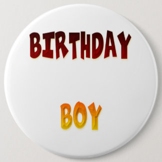Birthday Boy 6 Cm Round Badge