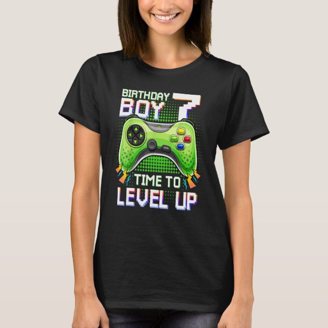 Birthday Boy 7 Time To Level Up  7th Level Up Vide T-Shirt (Front)
