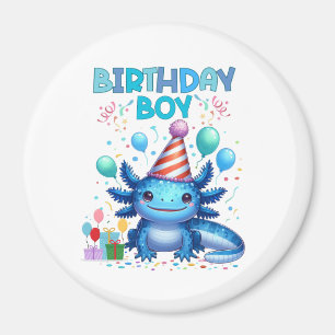 Birthday Boy Axolotl Vibes Cute Party Design Magnet