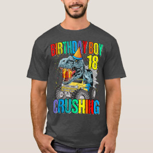 Birthday Boy Crushing 18 Monster Truck Dinosaur  T-Shirt
