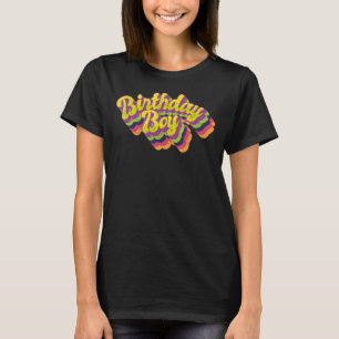 Birthday Boy Funky Loud And Bright Vintage Style T-Shirt