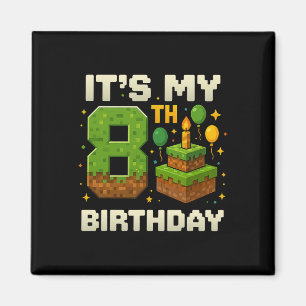 Birthday Boy It's My 8th Birthday Gamer Pixel Boy  Magnet