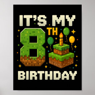 Birthday Boy It's My 8th Birthday Gamer Pixel Boy  Poster
