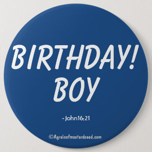 Birthday Boy John 16:21 6 Cm Round Badge