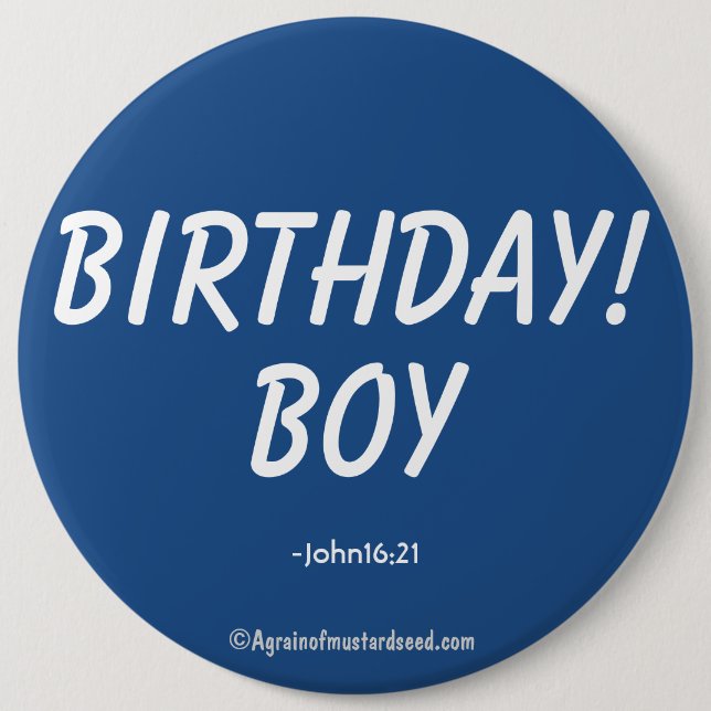 Birthday Boy John 16:21 6 Cm Round Badge (Front)