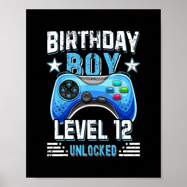 Birthday Boy Level 12 Unlocked 12th Birthday Poster (Front)