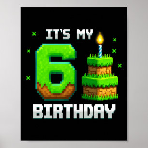 Birthday Boy Shirt It's My 6th Birthday Funny Game Poster