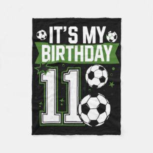 Birthday Boy Tees 11 Soccer Its My 11th Birthday B Fleece Blanket